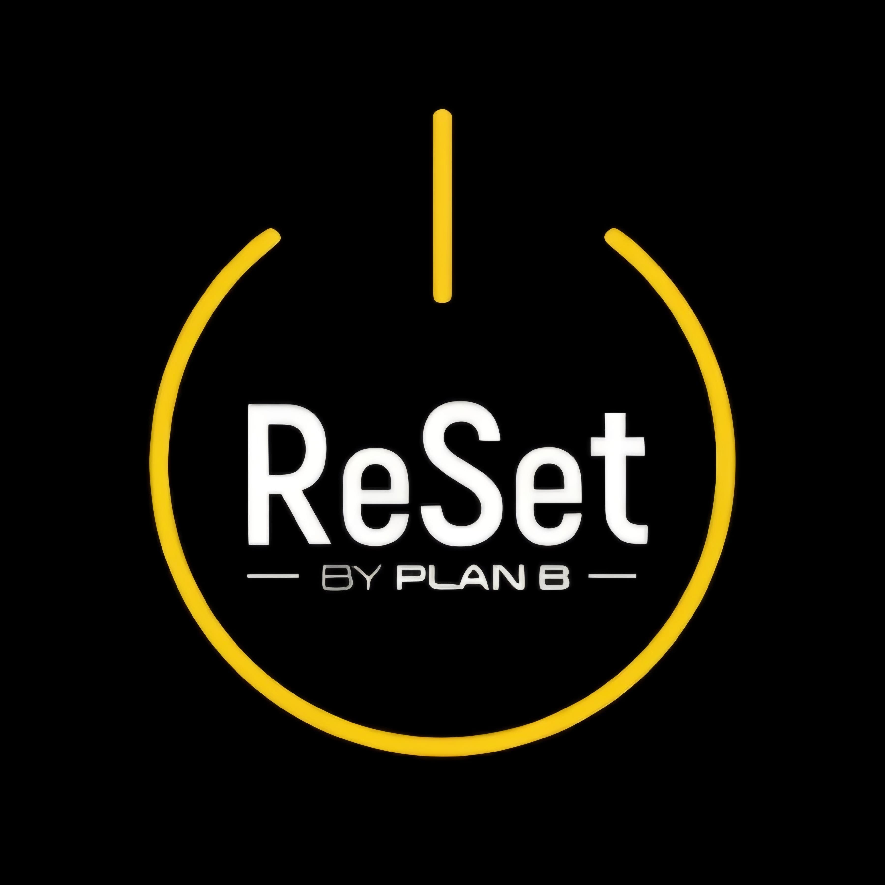ReSet - By Plan B